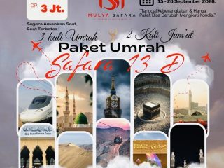Ibadah Eksklusif 13 Hari: Mulya Safara Buka Pendaftaran Paket Umrah Spesial '3 Kali Umrah & 2 Kali Jum’at' Keberangkatan September 2026 dari Kendari