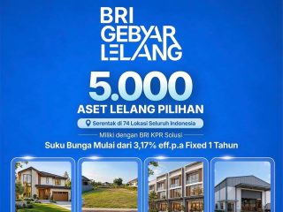 BRI Gelar Program "BRI Gebyar Lelang 2026", Tawarkan 5.000 Aset Pilihan di 74 Lokasi se-Indonesia